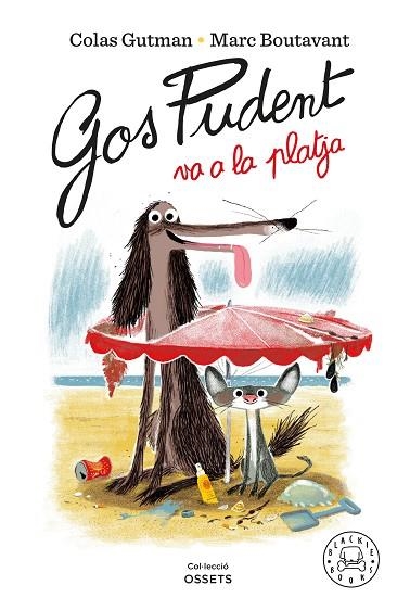 GOS PUDENT VA A LA PLATJA | 9788418187841 | GUTMAN, COLAS | Llibreria La Gralla | Llibreria online de Granollers