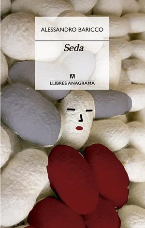 SEDA | 9788433915955 | BARICCO, ALESSANDRO | Llibreria La Gralla | Librería online de Granollers