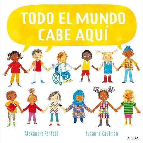 TODO EL MUNDO CABE AQUÍ | 9788490657751 | PENFOLD, ALEXANDRA | Llibreria La Gralla | Librería online de Granollers