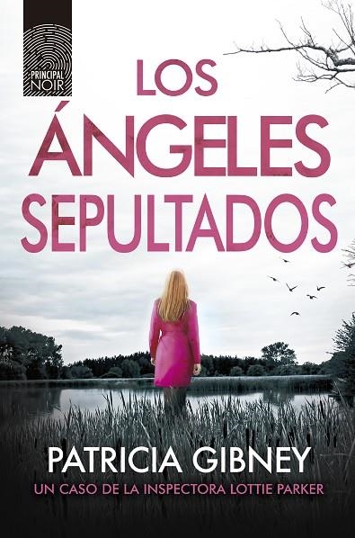 ÁNGELES SEPULTADOS, LOS | 9788418216206 | GIBNEY, PATRICIA | Llibreria La Gralla | Librería online de Granollers