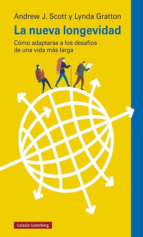 NUEVA LONGEVIDAD, LA | 9788418218552 | GRATTON, LYNDA/SCOTT, ANDREW J. | Llibreria La Gralla | Librería online de Granollers