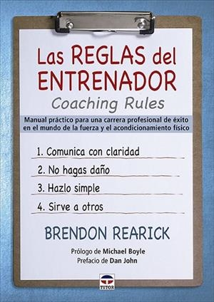 REGLAS DEL ENTRENADOR. COACHING RULES, LAS | 9788418655050 | REARICK, BRENDON | Llibreria La Gralla | Llibreria online de Granollers