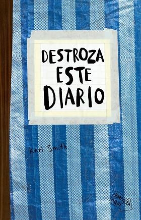 DESTROZA ESTE DIARIO. AZUL | 9788449336171 | SMITH, KERI | Llibreria La Gralla | Librería online de Granollers