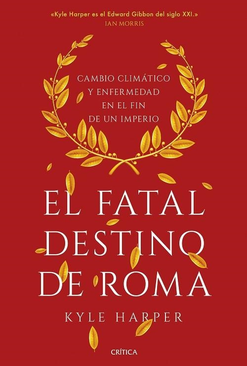 FATAL DESTINO DE ROMA, EL | 9788491993162 | HARPER, KYLE | Llibreria La Gralla | Llibreria online de Granollers