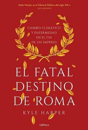FATAL DESTINO DE ROMA, EL | 9788491993162 | HARPER, KYLE | Llibreria La Gralla | Llibreria online de Granollers