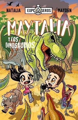 MAYTALIA Y LOS DINOSAURIOS | 9788427048799 | NATALIA/MAYDEN | Llibreria La Gralla | Llibreria online de Granollers