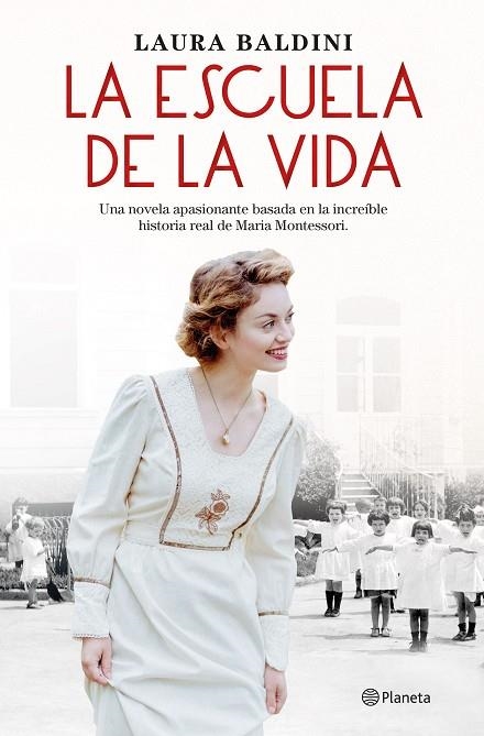 ESCUELA DE LA VIDA, LA | 9788408243939 | BALDINI, LAURA | Llibreria La Gralla | Librería online de Granollers