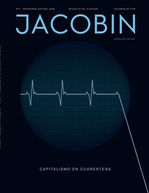 CAPITALISMO EN CUARENTENA. JACOBIN AL 1 | 9788418705052 | ARBOLEDA MARTIN / ARCARY VALERIO / BERGEL MARTÍN / BRAITHWAITE PHOEBE / CARVALHO LAURA / DAY MEAGAN  | Llibreria La Gralla | Llibreria online de Granollers