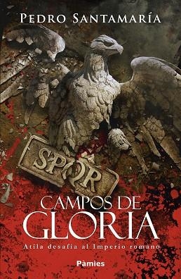 CAMPOS DE GLORIA | 9788418491177 | SANTAMARÍA PEDRO | Llibreria La Gralla | Librería online de Granollers