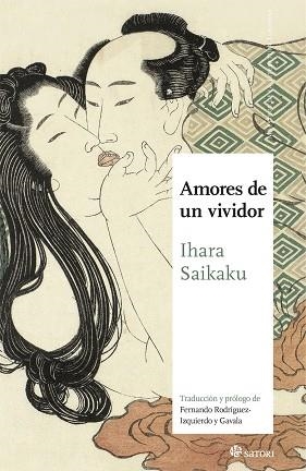 AMORES DE UN VIVIDOR | 9788417419806 | IHARA SAIKAKU | Llibreria La Gralla | Librería online de Granollers