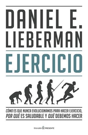 EJERCICIO | 9788412288827 | LIEBERMAN DANIEL E. | Llibreria La Gralla | Llibreria online de Granollers