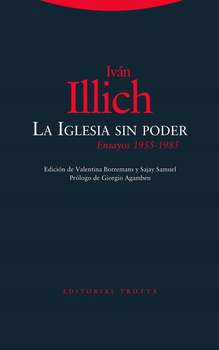 IGLESIA SIN PODER, LA | 9788413640044 | ILLICH, IVÁN | Llibreria La Gralla | Llibreria online de Granollers