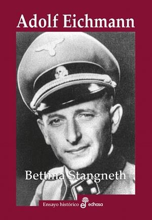 ADOLF EICHMANN | 9788435027557 | STANGNETH, BETTINA | Llibreria La Gralla | Llibreria online de Granollers