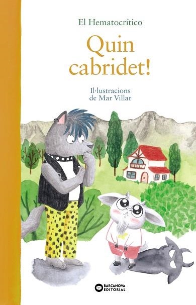 QUIN CABRIDET! | 9788448952785 | HEMATOCRÍTICO, EL | Llibreria La Gralla | Librería online de Granollers