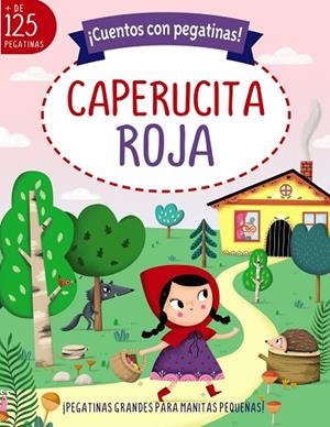 ¡CUENTOS CON PEGATINAS! CAPERUCITA ROJA | 9788469662717 | MUNRO SMITH, EMMA | Llibreria La Gralla | Librería online de Granollers