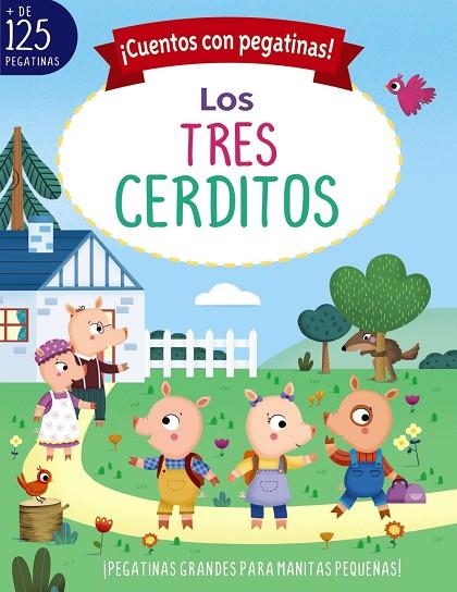 ¡CUENTOS CON PEGATINAS! LOS TRES CERDITOS | 9788469662724 | MUNRO SMITH, EMMA | Llibreria La Gralla | Llibreria online de Granollers