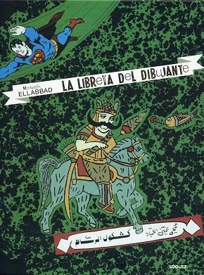 LIBRETA DEL DIBUJANTE, LA | 9788496646292 | ELLABAD, MOHHIEDIN | Llibreria La Gralla | Librería online de Granollers