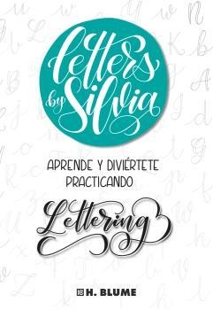 LETTERS BY SILVIA | 9788494687341 | CALLEJAS,SILVIA | Llibreria La Gralla | Llibreria online de Granollers
