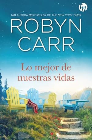 MEJOR DE NUESTRAS VIDAS, LO  | 9788413753027 | CARR, ROBYN | Llibreria La Gralla | Librería online de Granollers