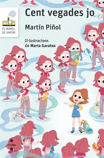 CENT VEGADES JO | 9788466149525 | MARTIN PINYOL, JOAN ANTONI | Llibreria La Gralla | Librería online de Granollers