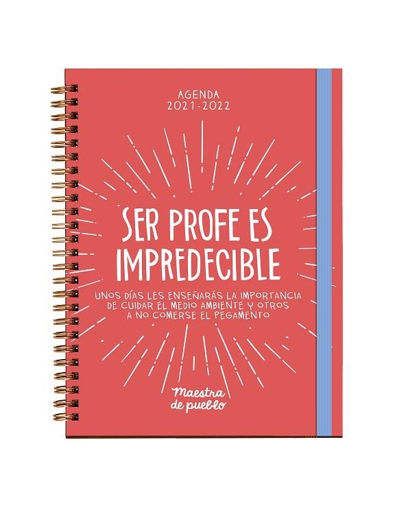 AGENDA ESCOLAR  MAESTRA DE PUEBLO 2021/2022 | 9788425360046 | MAESTRA DE PUEBLO; PICAZO, CRISTINA | Llibreria La Gralla | Librería online de Granollers