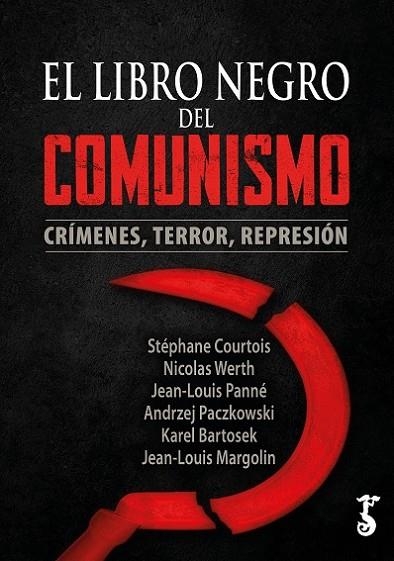 LIBRO NEGRO DEL COMUNISMO, EL | 9788417241957 | COURTOIS, STEPHANE | Llibreria La Gralla | Llibreria online de Granollers