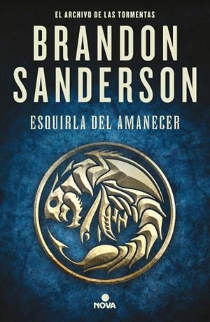 ESQUIRLA DEL AMANECER (EL ARCHIVO DE LAS TORMENTAS 3.5) | 9788418037238 | SANDERSON, BRANDON | Llibreria La Gralla | Librería online de Granollers