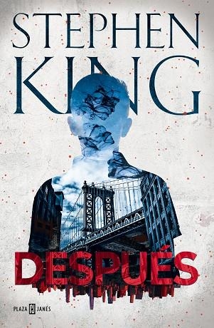 DESPUÉS | 9788401027123 | KING, STEPHEN | Llibreria La Gralla | Librería online de Granollers