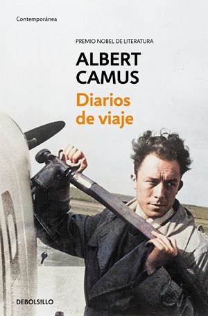 DIARIOS DE VIAJE (BOLSILLO) | 9788466355773 | CAMUS, ALBERT | Llibreria La Gralla | Librería online de Granollers