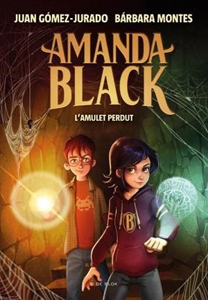 AMANDA BLACK 2. L'AMULET PERDUT | 9788418054334 | GÓMEZ-JURADO, JUAN; MONTES, BÁRBARA | Llibreria La Gralla | Llibreria online de Granollers