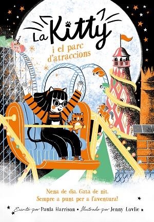 KITTY I EL PARC D'ATRACCIONS, LA | 9788420451671 | HARRISON, PAULA | Llibreria La Gralla | Librería online de Granollers