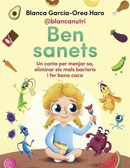 BEN SANETS | 9788418688133 | GARCÍA-OREA HARO (@BLANCANUTRI), BLANCA | Llibreria La Gralla | Llibreria online de Granollers