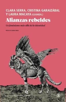 ALIANZAS REBELDES | 9788418684111 | LAURA MACAYA / CLARA SERRA / CRISTINA GARAIZABAL | Llibreria La Gralla | Llibreria online de Granollers