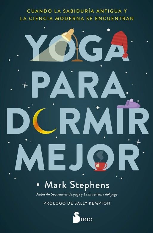 YOGA PARA DORMIR MEJOR | 9788418531149 | STEPHENS, MARK | Llibreria La Gralla | Librería online de Granollers
