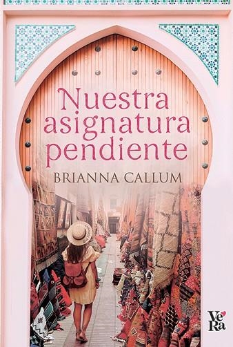 NUESTRA ASIGNATURA PENDIENTE | 9788412314687 | CALLUM, BRIANNA | Llibreria La Gralla | Llibreria online de Granollers