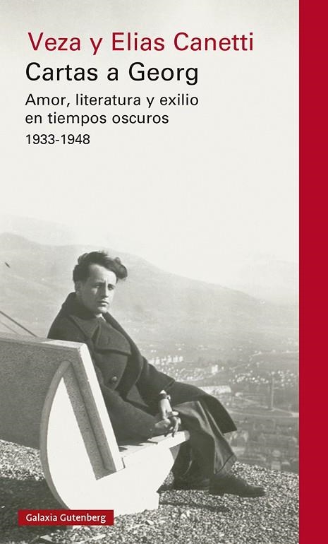 CARTAS A GEORG | 9788418218620 | CANETTI, ELIAS/CANETTI, VEZA | Llibreria La Gralla | Llibreria online de Granollers