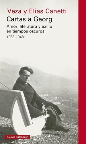 CARTAS A GEORG | 9788418218620 | CANETTI, ELIAS/CANETTI, VEZA | Llibreria La Gralla | Librería online de Granollers