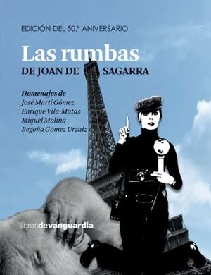 RUMBAS DE JOAN DE SAGARRA, LAS | 9788416372935 | DE SAGARRA DEVESA, JOAN | Llibreria La Gralla | Llibreria online de Granollers