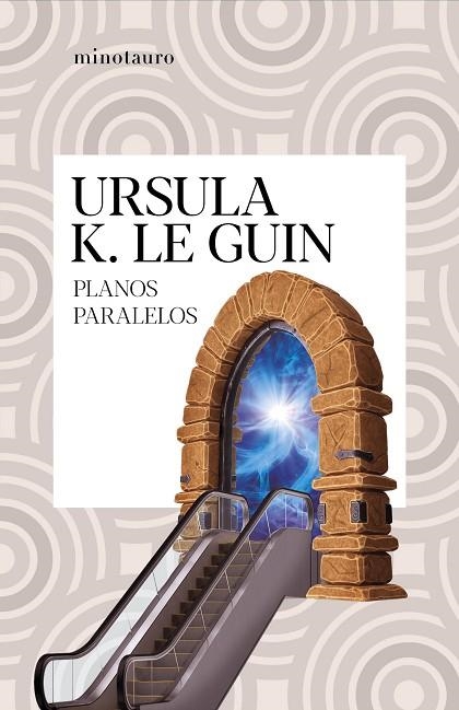 PLANOS PARALELOS | 9788445009857 | LE GUIN, URSULA K. | Llibreria La Gralla | Llibreria online de Granollers