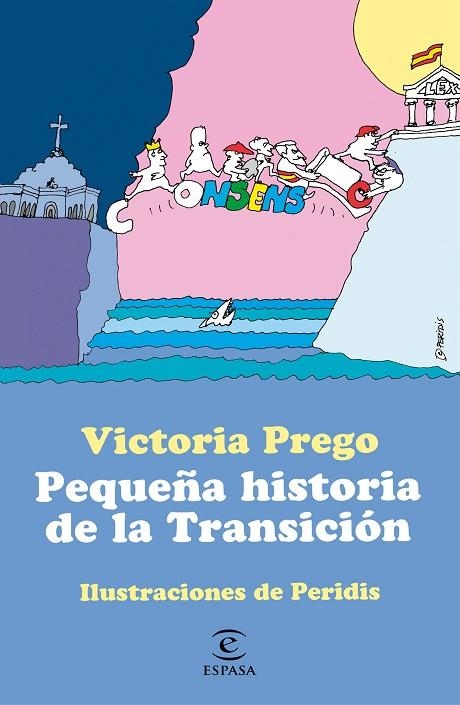 PEQUEÑA HISTORIA DE LA TRANSICIÓN | 9788467062533 | PREGO, VICTORIA | Llibreria La Gralla | Llibreria online de Granollers