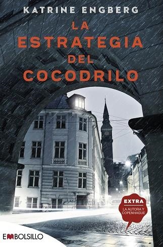 ESTRATEGIA DEL COCODRILO, LA (BOLSILLO9 | 9788418185236 | ENGBERG, KATRINE | Llibreria La Gralla | Llibreria online de Granollers