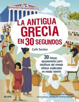 ANTIGUA GRECIA, LA  30 SEGUNDOS | 9788418459603 | SENKER, CATH | Llibreria La Gralla | Llibreria online de Granollers