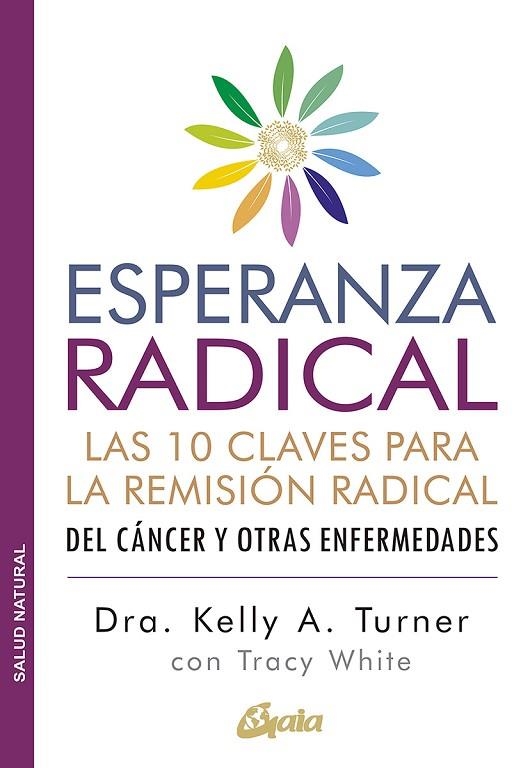 ESPERANZA RADICAL | 9788484458845 | TURNER, KELLY A./WHITE, TRACY | Llibreria La Gralla | Librería online de Granollers