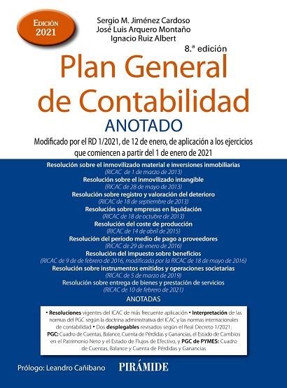 PLAN GENERAL DE CONTABILIDAD ANOTADO | 9788436844825 | JIMÉNEZ CARDOSO, SERGIO M./ARQUERO MONTAÑO, JOSÉ LUIS/RUIZ ALBERT, IGNACIO | Llibreria La Gralla | Librería online de Granollers