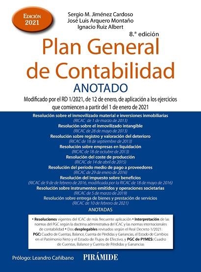 PLAN GENERAL DE CONTABILIDAD ANOTADO | 9788436844825 | JIMÉNEZ CARDOSO, SERGIO M./ARQUERO MONTAÑO, JOSÉ LUIS/RUIZ ALBERT, IGNACIO | Llibreria La Gralla | Llibreria online de Granollers