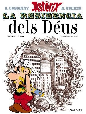 RESIDENCIA DELS DÉUS, LA | 9788469602973 | GOSCINNY, RENÉ | Llibreria La Gralla | Librería online de Granollers