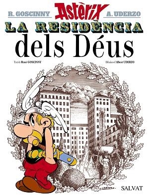 RESIDENCIA DELS DÉUS, LA | 9788469602973 | GOSCINNY, RENÉ | Llibreria La Gralla | Llibreria online de Granollers