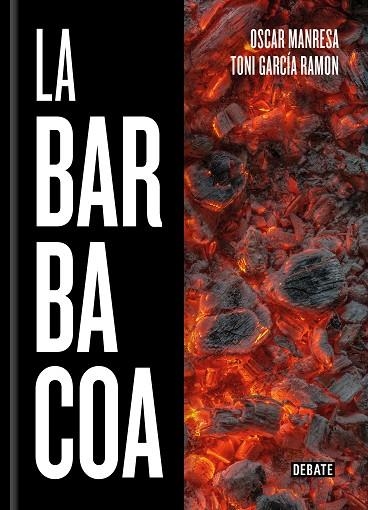 BARBACOA, LA  | 9788418006647 | MANRESA, OSCAR; GARCIA RAMON, TONI  | Llibreria La Gralla | Llibreria online de Granollers