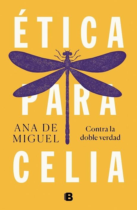 ÉTICA PARA CELIA | 9788466665537 | DE MIGUEL, ANA | Llibreria La Gralla | Llibreria online de Granollers