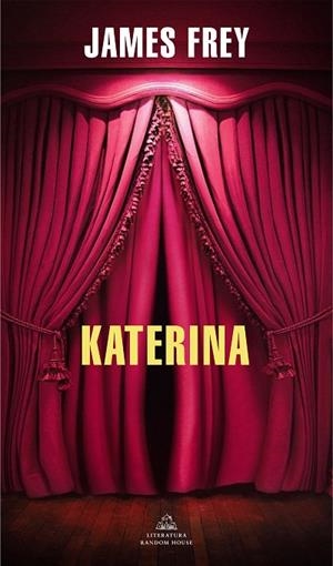 KATERINA | 9788439738039 | FREY, JAMES | Llibreria La Gralla | Llibreria online de Granollers